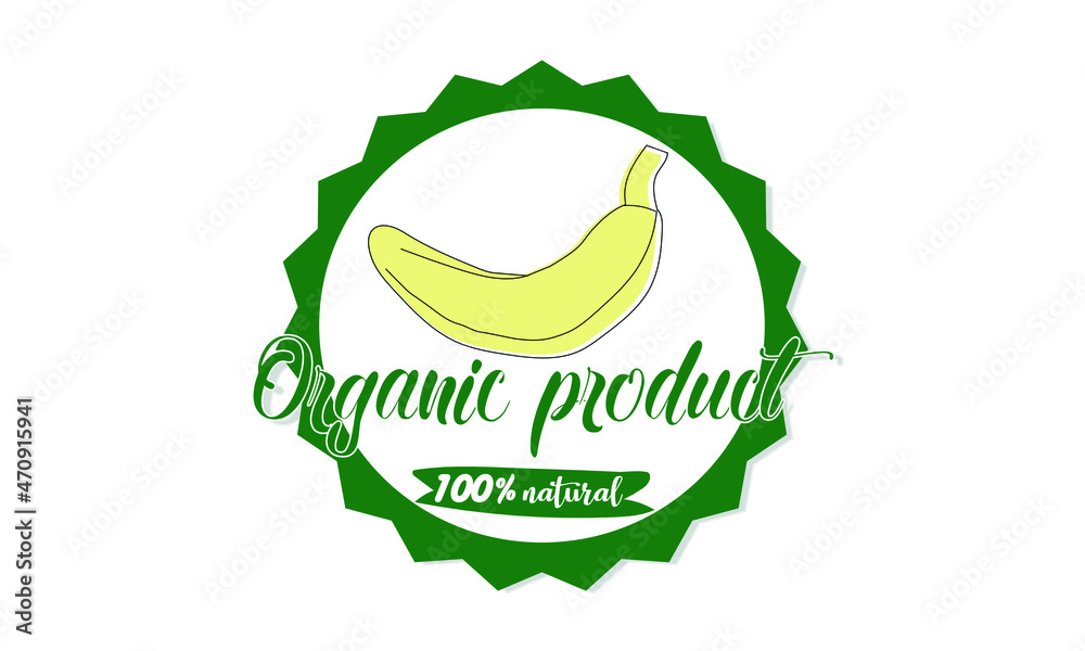 The logo of 100% natural organic product is a banana. The sign is suitable for packaging, eco organic product, business, food label design.
