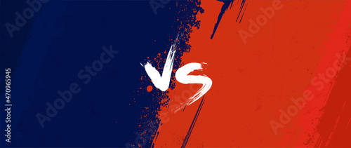 Versus banner with grunge texture and paint. Poster versus with handwritten letters VS. Confrontation concept, game match, cyber sport, MMA, fights, confrontation, opponents. VS vector banner grunge