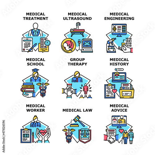 Medical Treatment Set Icons Vector Illustrations. Medical Treatment And Group Therapy, Medicine Engineering History And Law Worker, Doctor Advice And Ultrasound Color Illustrations