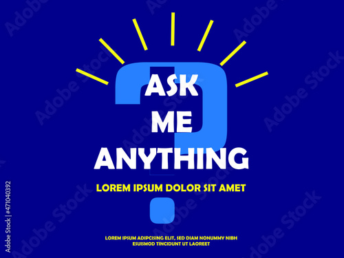 Ask Me Anything. AMA Session. Modern AMA Design Template for Business and Corporate talk for website/ banners/poster/flyer/blog promotions. . Team discussion concept