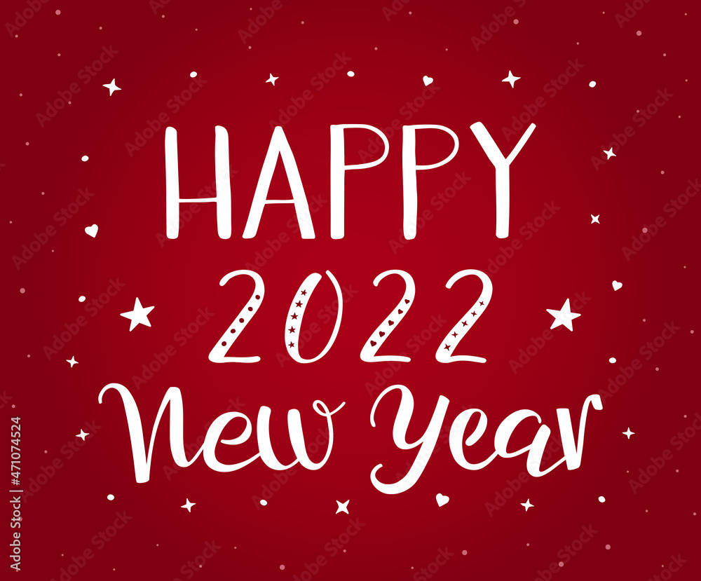 Happy New Year 2022 handwritten modern brush calligraphy. Red and white calligraphic vector text decorated with hearts and stars for greeting card, postcard, invitation, web, banner, print, poster