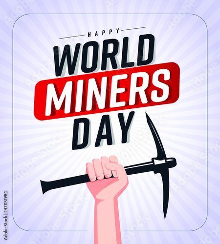 Happy World Miners Day 4 December. Concept Design.