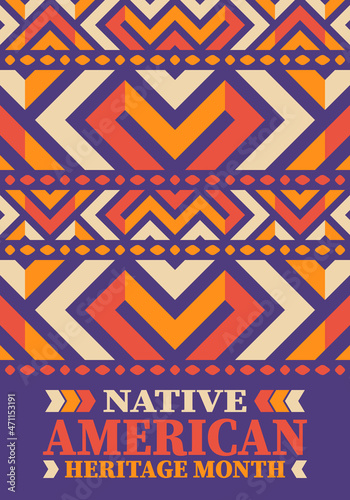 Native American Heritage Month. American Indian culture. Celebrate annual in in November in United States. Tradition Indian pattern. Poster and banner. Vector authentic ornament  ethnic illustration