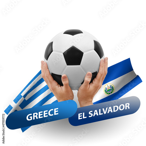 Soccer football competition match, national teams greece vs el salvador