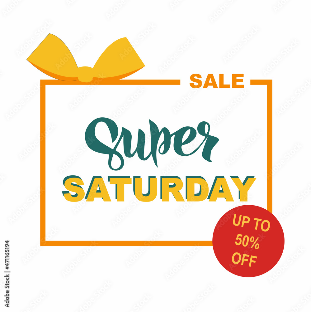 Super Saturday Sale banner. One day deal, special offer, big sale, clearance. Set of flat backgrounds for social media, stories, banners, invitation card, poster, greeting card. Vector illustration.