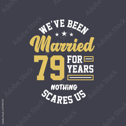 We've been Married for 79 years, Nothing scares us. 79th anniversary celebration