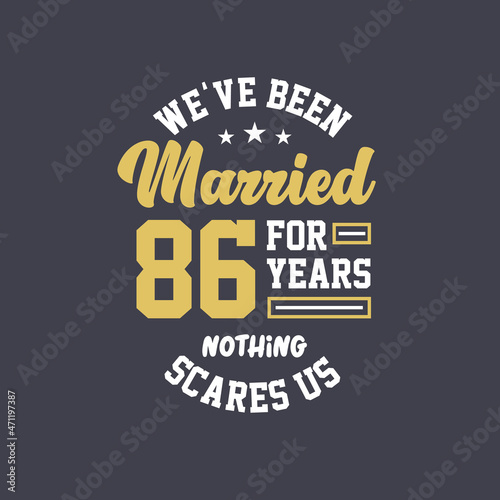 We've been Married for 86 years, Nothing scares us. 86th anniversary celebration