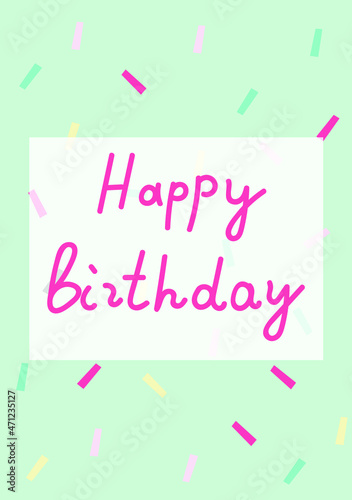 Vector birthday card hand drawn in delicate colors. Simple  bright  birthday poster in doodle style. Designs for prints  stickers  social media  printing  web  invitations.