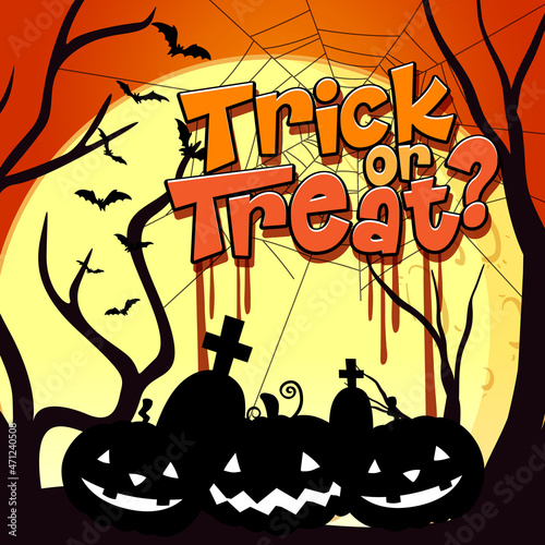 Trick or treat halloween banner
