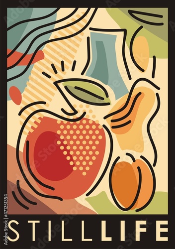 Still life abstract decorative poster concept. Artistic wall decoration with fruits, lines and dots. Creative vector art.