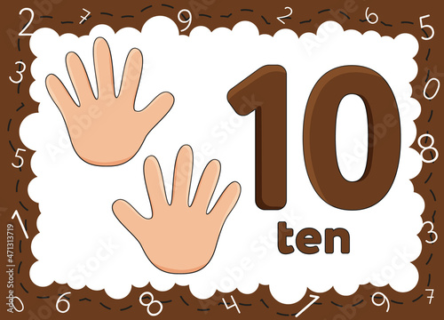 Children's educational cards with numbers. Flashcards finger counting. Kid's hand showing the number ten by fingers. Zero to Ten