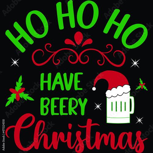 Ho ho ho have beery Christmas - funny typography t shirt design , with Santa's cap on beer mug. for mug printing, banner, card.