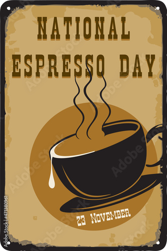 Vintage sign National Espresso Day