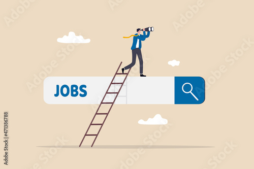 Looking for new job, employment, career or job search, find opportunity, seek for vacancy or work position concept, businessman climb up ladder of job search bar with binoculars to see opportunity.