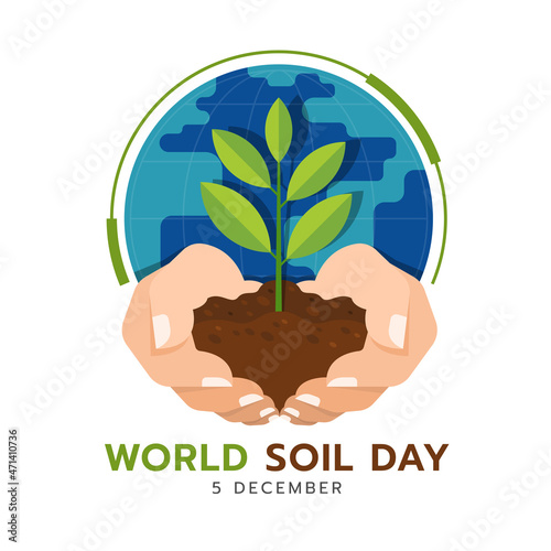 World soil day - two hand hold soil with tree sapling and circle globe world vector design