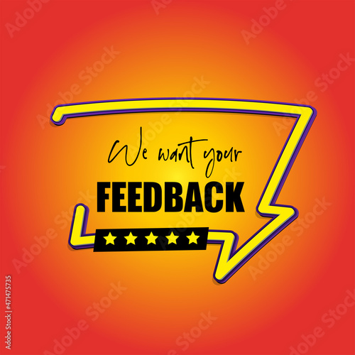 We want your feedback promotion isolated vector banner. We want your feedback symbol.
