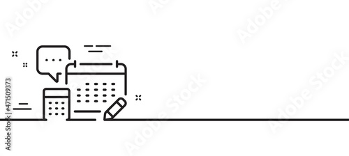 Accounting calendar line icon. Calculate annual report sign. Speech bubble symbol. Minimal line illustration background. Account line icon pattern banner. White web template concept. Vector