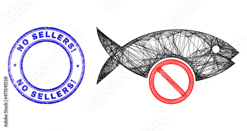 Net irregular mesh no fish icon with No Sellers! rubber round seal print. Abstract lines form no fish picture. Blue stamp seal includes No Sellers! title inside round form.