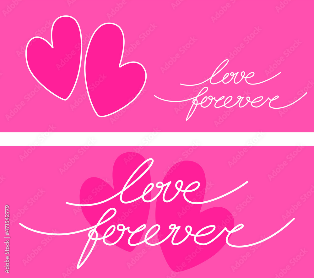 Vector horizontal pink saint valentines day cards or wedding invitations. Simple hearts and lettering love forever. Tender design for romantic holidays.