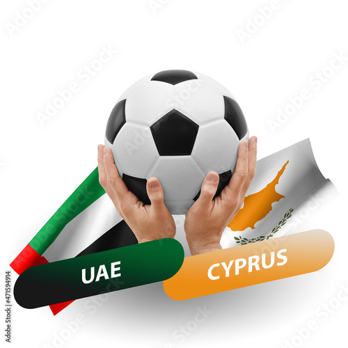 Soccer football competition match, national teams uae vs cyprus