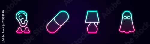 Set line Earplugs and ear, Sleeping pill, Table lamp and Ghost. Glowing neon icon. Vector