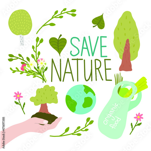 Clipart on the theme of nature conservation. Vector illustration and lettering save nature.