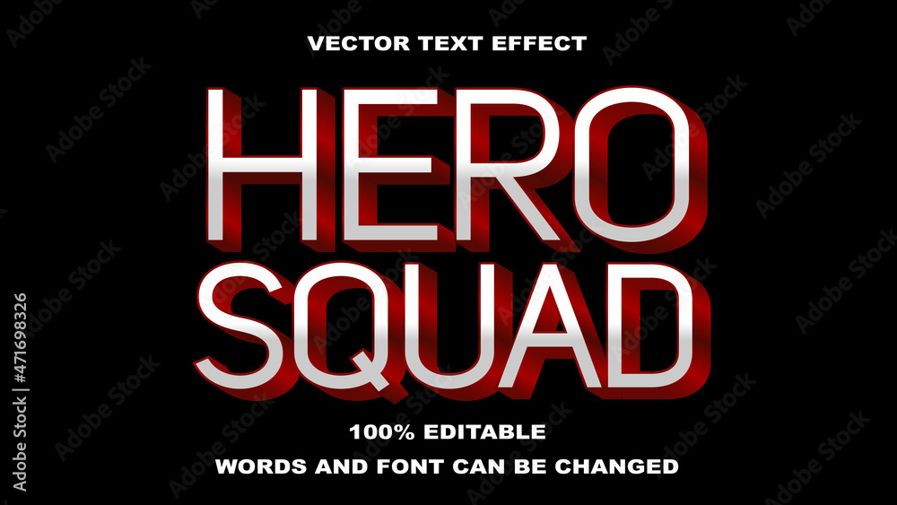 TEXT EFFECT EDITABLE HERO SQUAD WHITE AND RED TEXT EFFECT EDITABLE HERO SQUAD WHITE AND RED