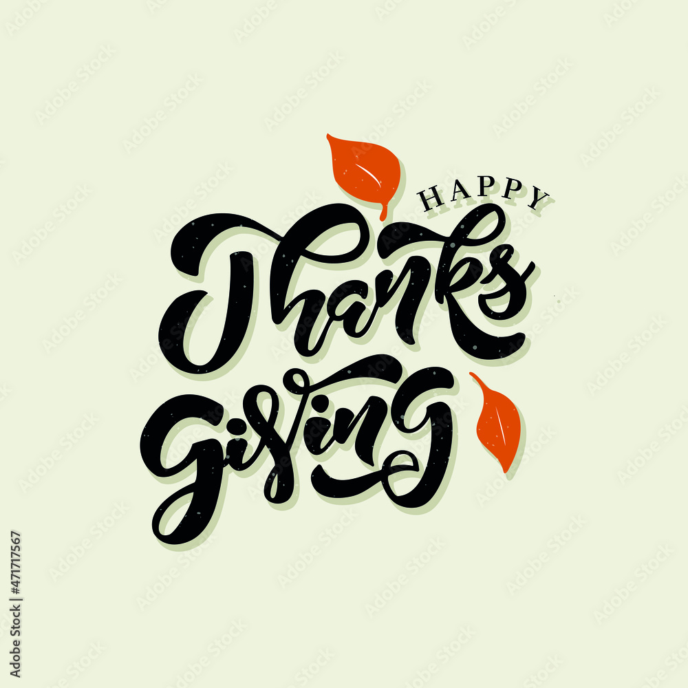 Fototapeta premium Happy Thanksgiving lettering typography poster. Vector illustration. Vintage autumn calligraphy for card, postcard, logo, badge, web. 