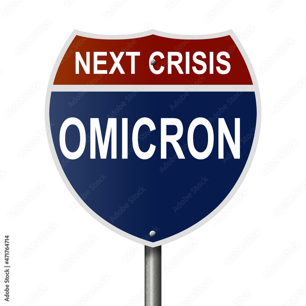 Rendered highway sign warning of new COVID-19 variant omicron Rendered highway sign warning of new COVID-19 variant omicron