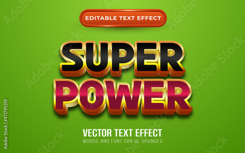 Super power editable text effect