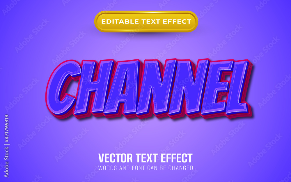 Channel editable text effect