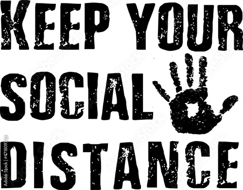 Keep your social distance