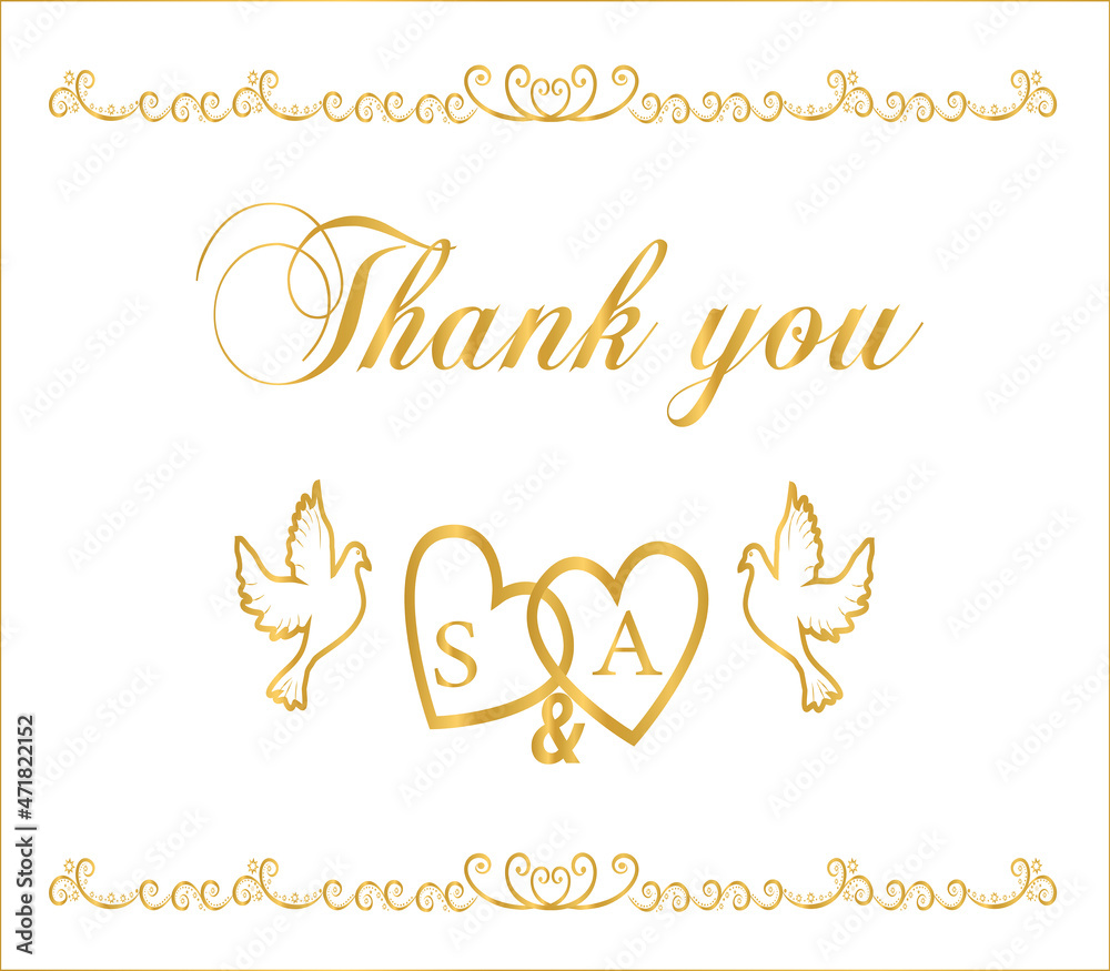 Wedding set letterhead with thank you text. Doves, hearts with the initials S and A in gold letters and a frame with decorative patterns and flowers. Digital illustration. Template