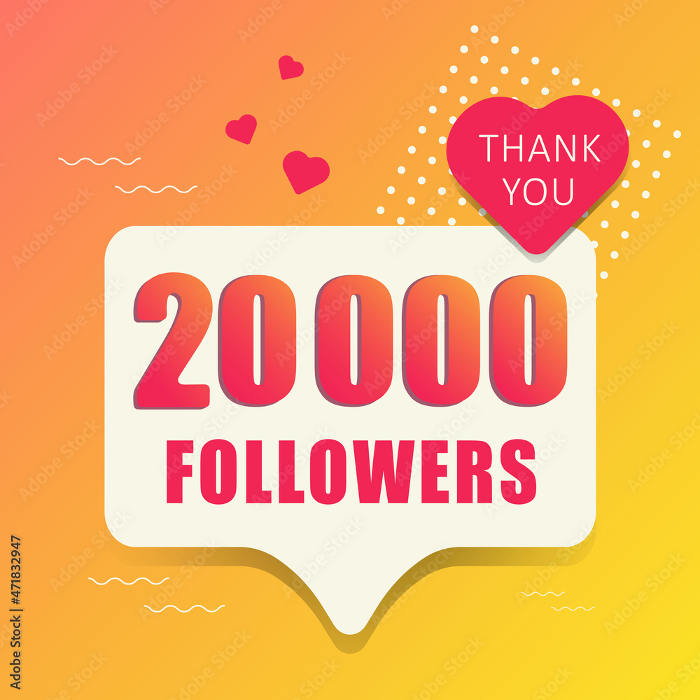 Thank you 20 000 followers. Banner, button, poster for social networks. Vector illustration.