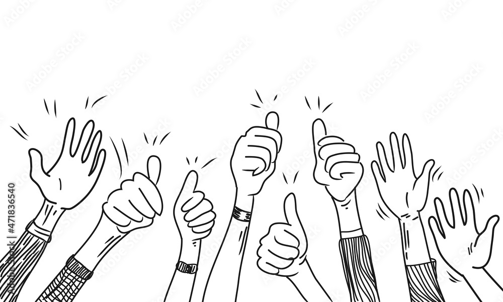 hand drawn of hands up, clapping ovation, applause, thumbs up gesture on doodle style. vector illustration hand drawn of hands up, clapping ovation, applause, thumbs up gesture on doodle style. vector illustration