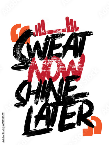 Motivational quote. Inspirational typography design. Grunge and rough quote design.