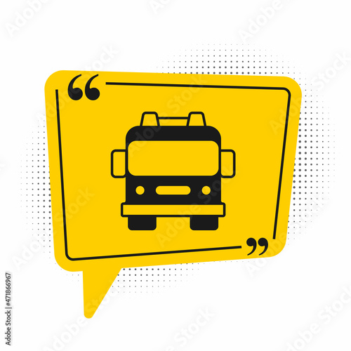 Black Fire truck icon isolated on white background. Fire engine. Firefighters emergency vehicle. Yellow speech bubble symbol. Vector