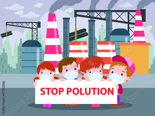 Stop pollution vector concept: Group of children doing demonstration stop pollution while holding poster together 