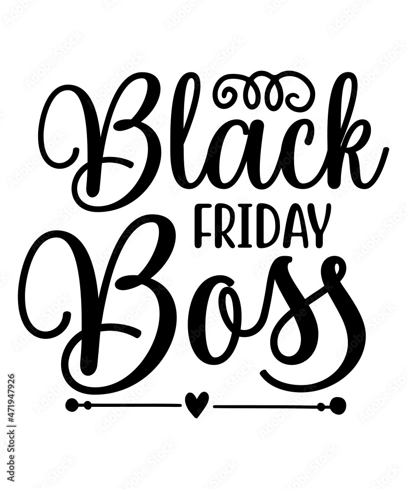 Black Friday svg Bundle, Black Friday svg, Thanksgiving svg, Black Friday Shirt svg, Black Friday svg Files, Thanksgiving svg Files, png Black Friday svg Bundle, Black Friday svg, Thanksgiving svg, Black Friday Shirt svg, Black Friday svg Files, Thanksgiving svg Files, png
