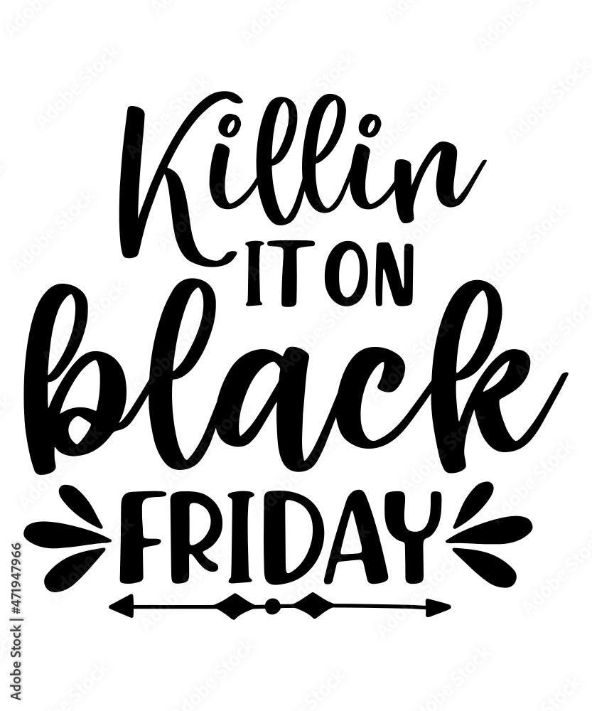 Black Friday svg Bundle, Black Friday svg, Thanksgiving svg, Black Friday Shirt svg, Black Friday svg Files, Thanksgiving svg Files, png