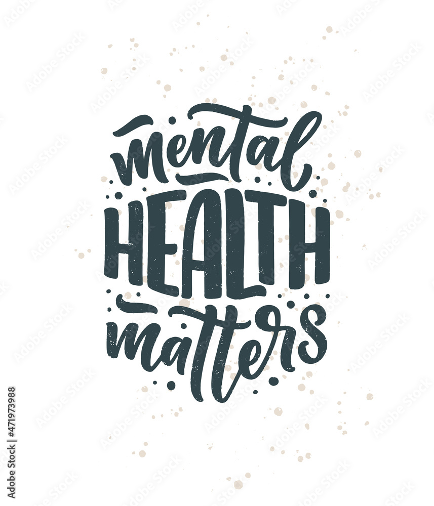 Fototapeta premium Lettering slogan about therapy. Funny quote for blog, poster and print design. Modern calligraphy text. Mental healthcare