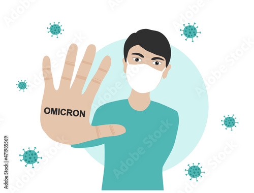 Stop Omicron variant B.1.1.529 of COVID-19. New strain of coronavirus. People must wearing protective face mask to protect from infection disease vector illustration