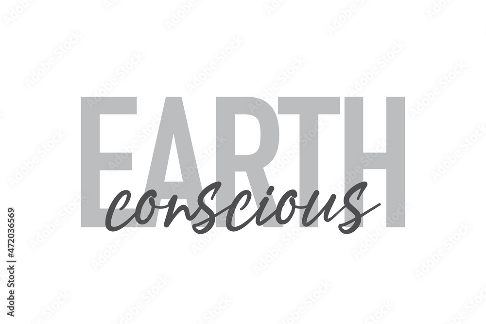 Fototapeta premium Modern, simple, minimal typographic design of a saying