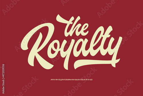 The Royalty. Original Retro Script Font. Vector