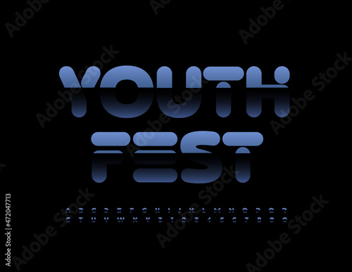 Vector modern Sign Youth Fest. Original Black Font. Creative Alphabet Letters and Numbers.