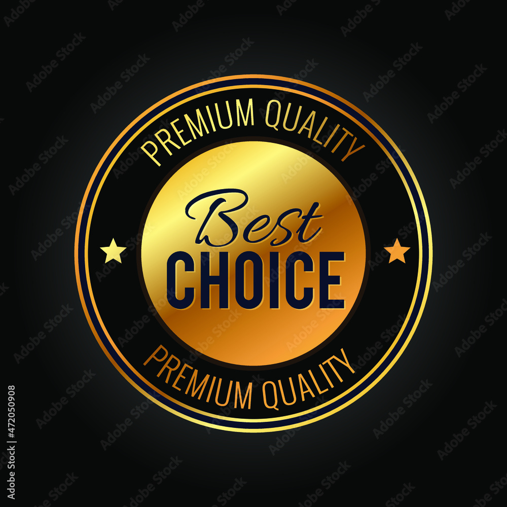Best Choice Premium Quality Golden Badge Emblem Isolated Vector Best Choice Premium Quality Golden Badge Emblem Isolated Vector
