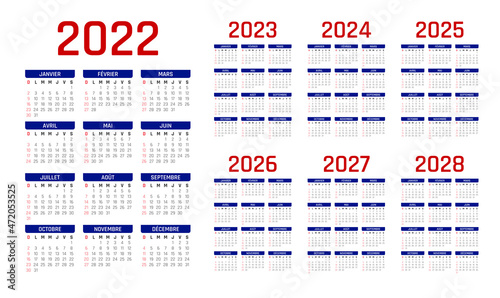 Calendrier français 2022-2028. Calendrier 2022.Calendrier 2023. Calendrier 2024. Calendrier 2025. Calendrier 2026. Calendrier 2027. Calendrier 2028. photo