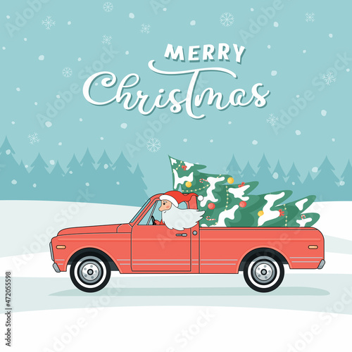 Santa Claus drive old retro red pickup truck with decorated and snow crowded christmas tree. Vintage greeting card. Vector flat illustration