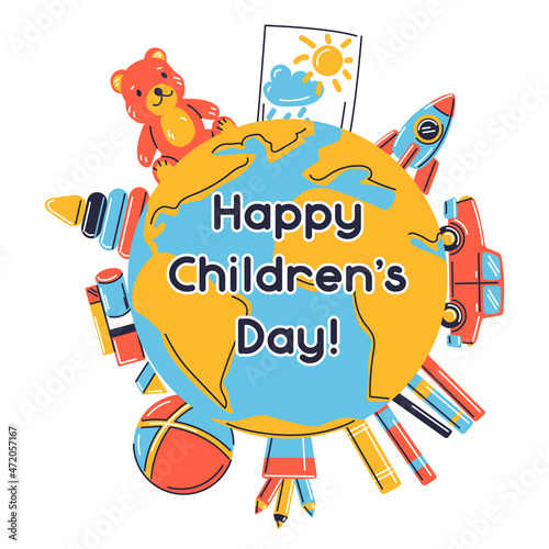 Happy children day greeting card. Illustration of earth with various kids toys.
