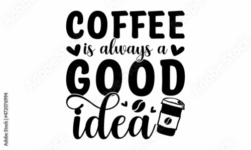 Coffee is my spirit animal, inscription for prints and posters, menu design, invitation and greeting cards,  pillow, posters, cards, stickers and pajama